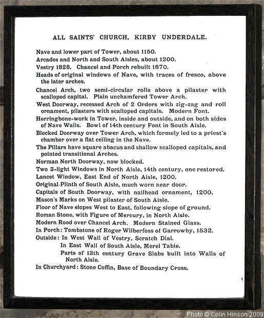 The dates of various parts of the Churchon a plaque in All Saints Church, Kirby Underdale.