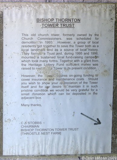 The the notice on the tower door at St. John's Church ruin, Bishop Thornton.