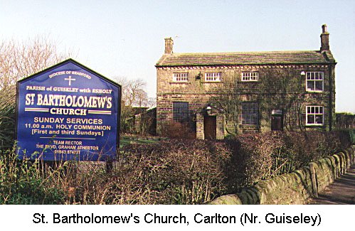 The former St. Bartholomew's Church, Carlton